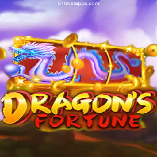 Discover the Excitement of DragonFortune at 510 Bet Oficial 💯️